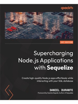 按需印刷Supercharging Node.js Applications with Sequelize