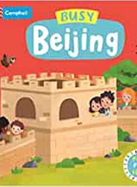 Busy系列 忙碌的北京 英文原版 Busy Beijing 纸板机关操作活动书 中国风 幼儿启蒙学习 亲子教育互动学习共读图画书 Campbell出品