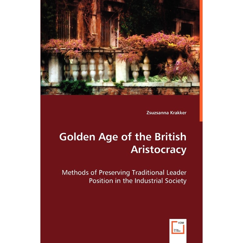 按需印刷不退不换Golden Age of the British Aristocracy[9783836492669]