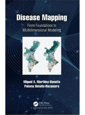按需印刷不退不换图书Disease Mapping:From Foundations to Multidimensional Modeling[9781482246414]
