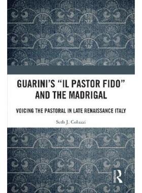 按需印刷不退不换TF Guarini s  Il pastor fido  and the Madrigal[9781138207097]