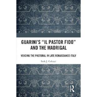 按需印刷不退不换TF Guarini s  Il pastor fido  and the Madrigal[9781138207097]