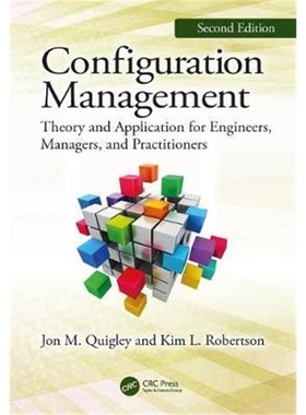 按需印刷 Configuration Management, Second Edition:Theory and Application for Engineers, Managers, and Practitioners