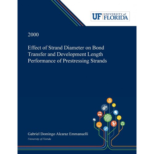 按需印刷不退不换 Effect of Strand Diameter on Bond Transfer and Deve
