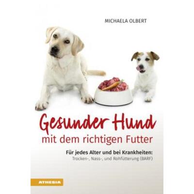 预订不退不换德语 Gesunder Hund mit dem richtigen Futter:Für jedes Alter und bei Krankheite