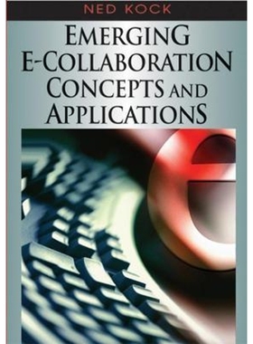 按需印刷Emerging E-Collaboration Concepts and Applications[9781599043937]