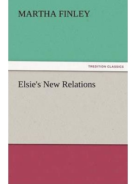 按需印刷不退不换Elsie's New Relations[9783842477070]