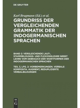 按需印刷DEG Vorbemerkungen. Verbale Komposita. Augment, reduplizierte Verbalbildungen[9783111042541]