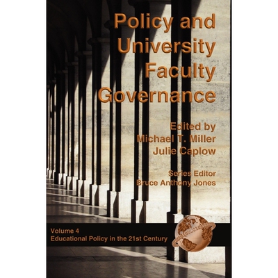 按需印刷不退不换Policy and University Faculty Governance (PB)[9781593110727]