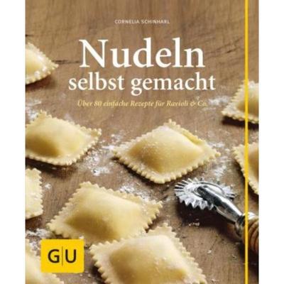 预订【德语】 Nudeln selbst gemacht:Über 80 einfache Rezepte für Ravioli & Co.
