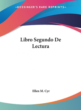 按需印刷不退不换Libro Segundo De Lectura[9781419130113]