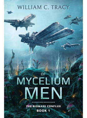 按需印刷不退不换Of Mycelium and Men[9781735076874]
