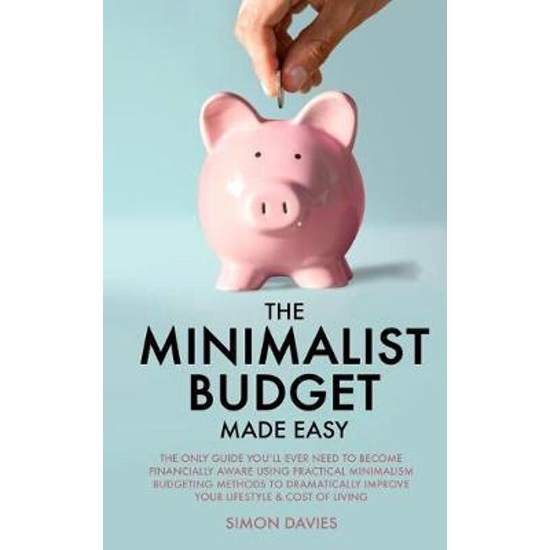 按需印刷不退不换The Minimalist Budget Made Easy[9781913327286]