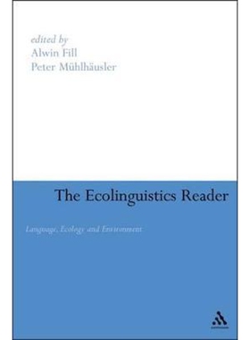 按需印刷The Ecolinguistics Reader[9780826481733]
