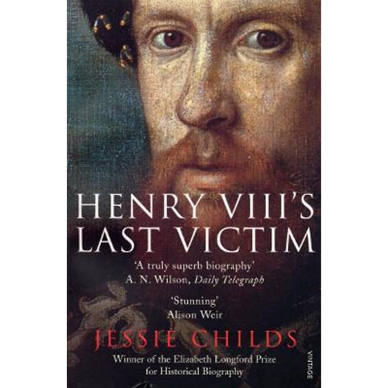 预订henry viiis last victim:the life and times of henry howard
