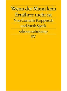 预订【德语】Wenn der Mann kein Ernahrer mehr ist