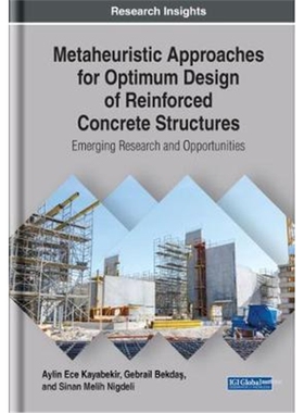 预订不退不换Metaheuristic Approaches for Optimum Design of Reinforced Concrete Structures:Emerging Research and Opportun