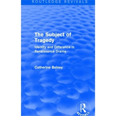 预订Subject of Tragedy (Routledge Revivals)[9781138015395]