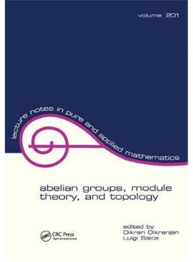 按需印刷不退不换 Abelian Groups, Module Theory, and Topology