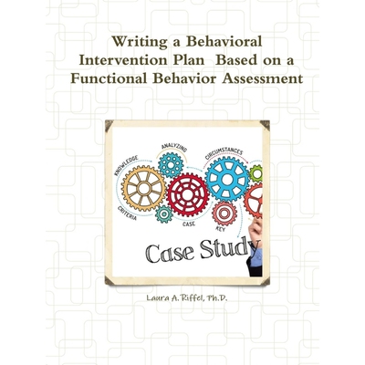 按需印刷Writing a Behavioral Intervention Plan  Based on a Functional Behavior Assessment[9781365365867]
