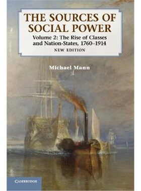 按需印刷不退不换The Sources of Social Power: Volume 2, The Rise of Classes and Nation-States, 1760-1914[9781107670648]