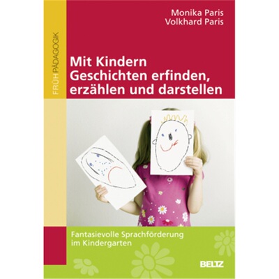 预订不退不换德语Mit Kindern Geschichten erfinden, erzahlen und darstellen[9783407628077]