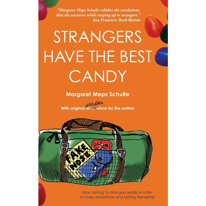按需印刷不退不换Strangers Have the Best Candy[9780991607631]