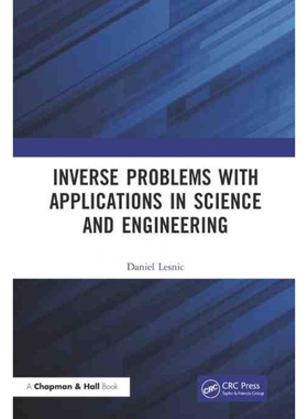 按需印刷TF Inverse Problems with Applications in Science and Engineering[9780367001988]