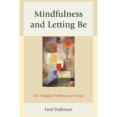 按需印刷Mindfulness and Letting Be[9780739199886]