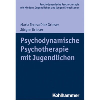 预订【德语】Psychodynamische Psychotherapie mit Jugendlichen[9783170326651]