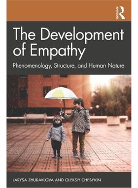 按需印刷不退不换The Development of Empathy:Phenomenology, Structure and Human Nature[9780367702731]