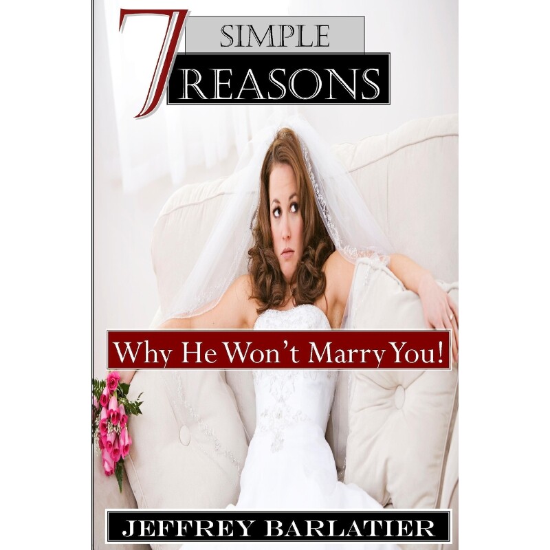 按需印刷不退不换Seven Simple Reasons; Why He Won't Marry You![9781435757981]