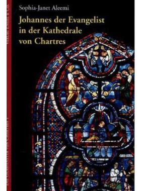 预订【德语】 Johannes der Evangelist in der Kathedrale von Chartres: