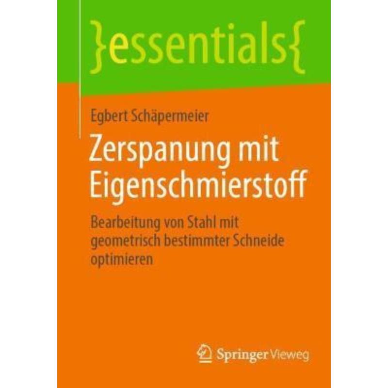 预订【德语】 Zerspanung mit Eigenschmierstoff:Bearbeitung von Stahl mit geometrisch bestimmter Schneide optimieren