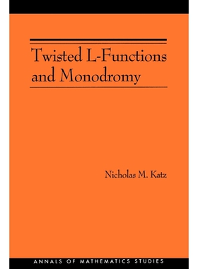 按需印刷不退不换Twisted L-Functions and Monodromy. (AM-150), Volume 150[9780691091518]