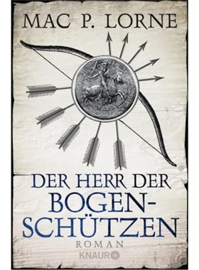 预订【德语】Der Herr der Bogenschutzen[9783426520826]