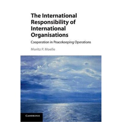 按需印刷不退不换 The International Responsibility of Internation