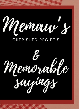 按需印刷Memaw's Cherished Recipes Cookbook[9780557946617]