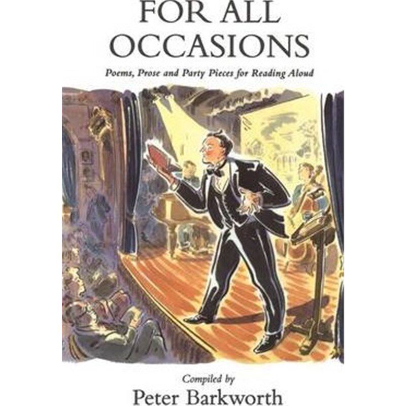 预订for all occasions:a selection of poems, prose and party