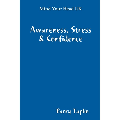 【按需印刷】 Mind Your Head UK Awareness Stress & Confidence