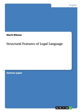 按需印刷Structural Features of Legal Language[9783668016835]