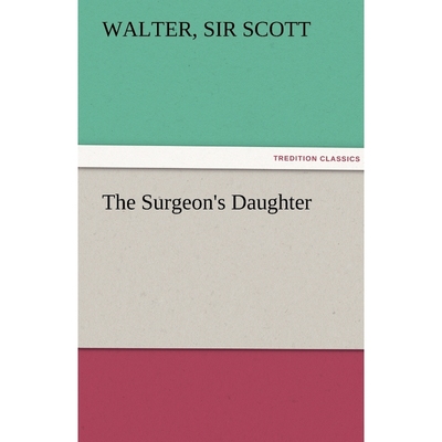 按需印刷The Surgeon's Daughter[9783842463004]