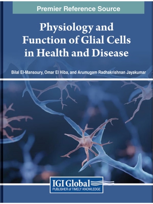 按需印刷Physiology and Function of Glial Cells in Health and Disease