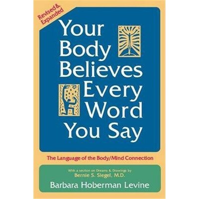 按需印刷不退不换Your Body Believes Every Word You Say[9780883312193]