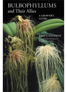 预订Bulbophyllums and Their Allies[9780881929843]