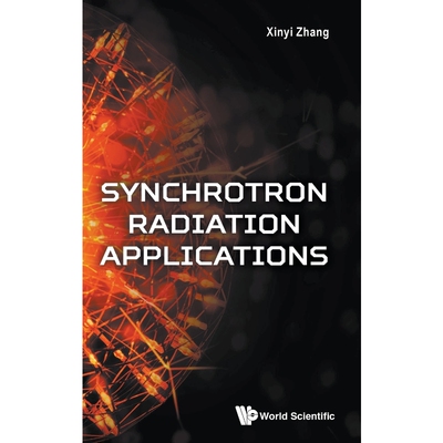 按需印刷不退不换Synchrotron Radiation Applications[9789813227668]