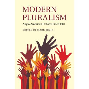Pluralism since Anglo Debates 1880 American 预订Modern