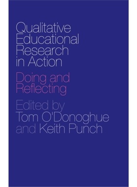 预订Qualitative Educational Research in Action:Doing and Reflecting[9780415304214]