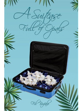 按需印刷不退不换A Suitcase Full of Opals