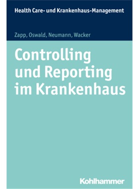 预订【德语】Controlling und Reporting im Krankenhaus[9783170226098]